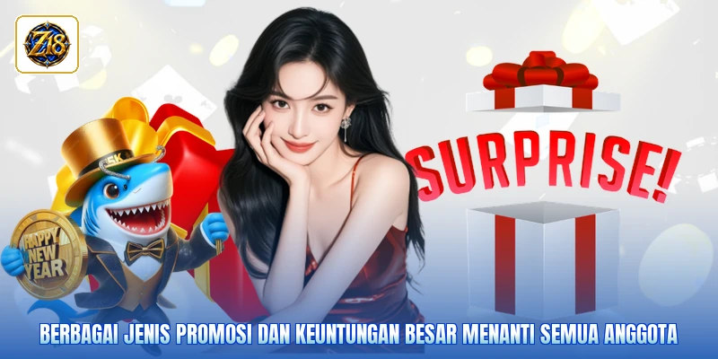 Berbagai jenis promosi dan keuntungan besar menanti semua anggota