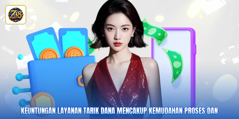 Keuntungan layanan tarik dana mencakup kemudahan proses dan