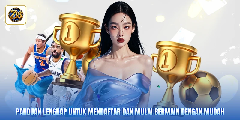 Panduan lengkap untuk mendaftar dan mulai bermain dengan mudah