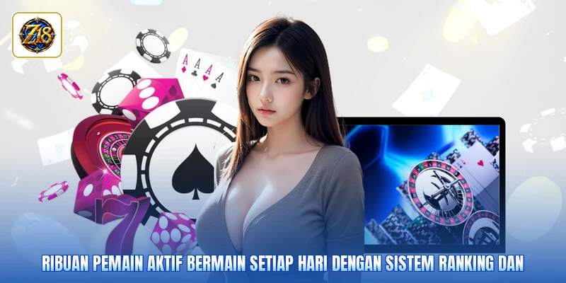 Ribuan pemain aktif bermain setiap hari dengan sistem ranking dan
