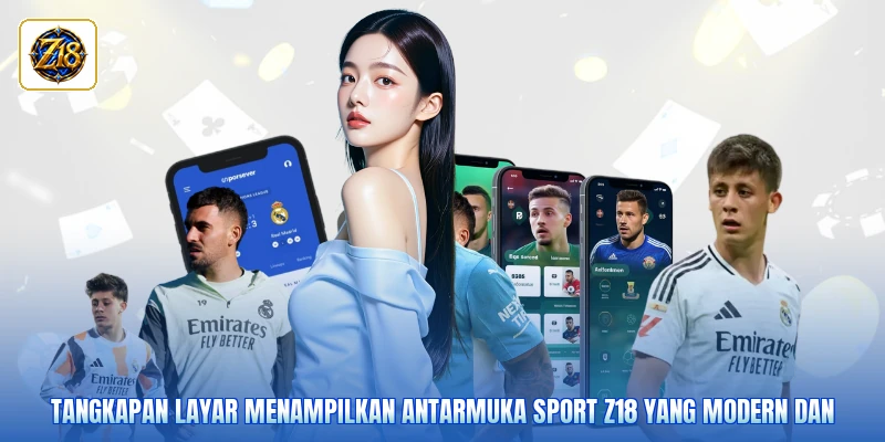 Tangkapan layar menampilkan antarmuka sport Z18 yang modern dan